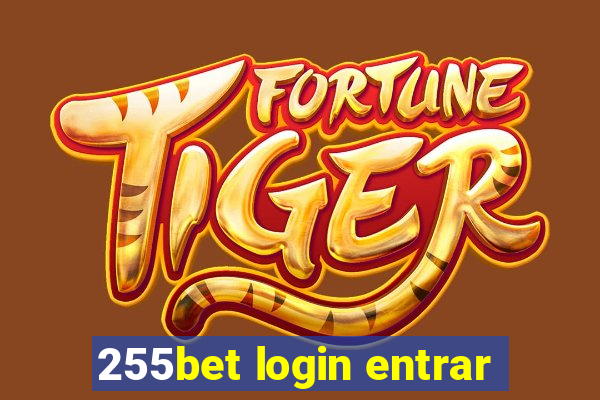 255bet login entrar